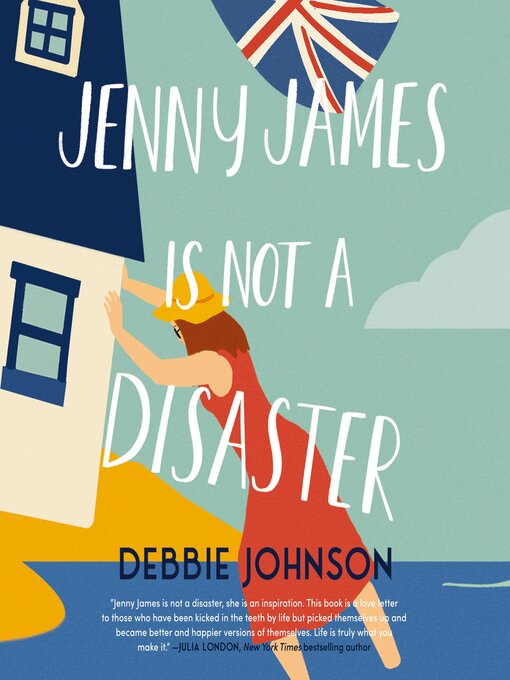 Title details for Jenny James Is Not a Disaster by Debbie Johnson - Available